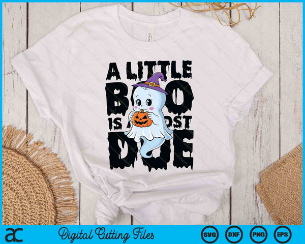 Little Boo Is Almost Due Cute Halloween Pregnancy Reveal SVG PNG Digital Printable Files