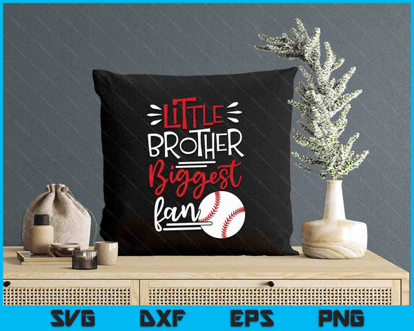 Little Brother Biggest Fan Baseball, Baseball Boys SVG PNG Digital Printable Files