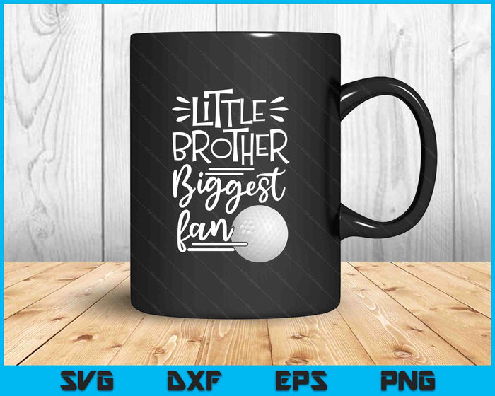 Little Brother Biggest Fan Golf, Golf Boys SVG PNG Digital Printable Files