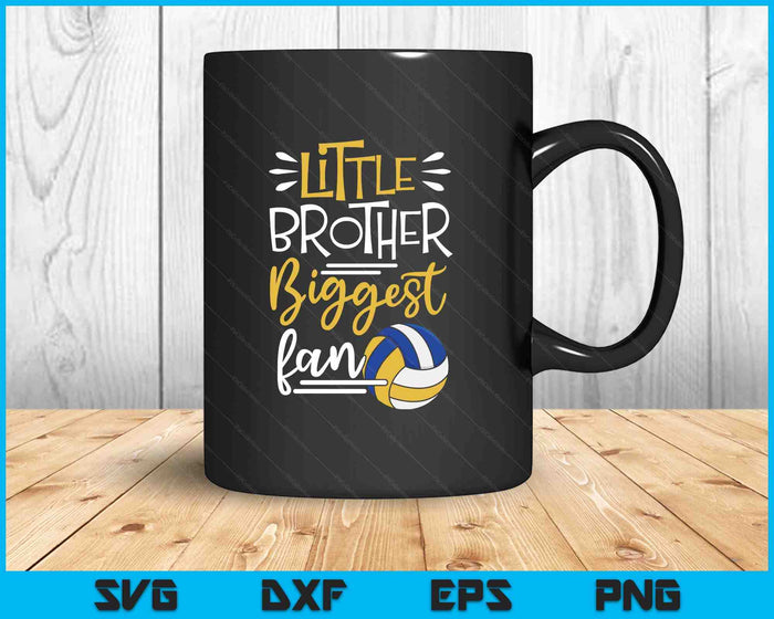 Little Brother Biggest Fan Volleyball, Volleyball Boys SVG PNG Digital Printable Files