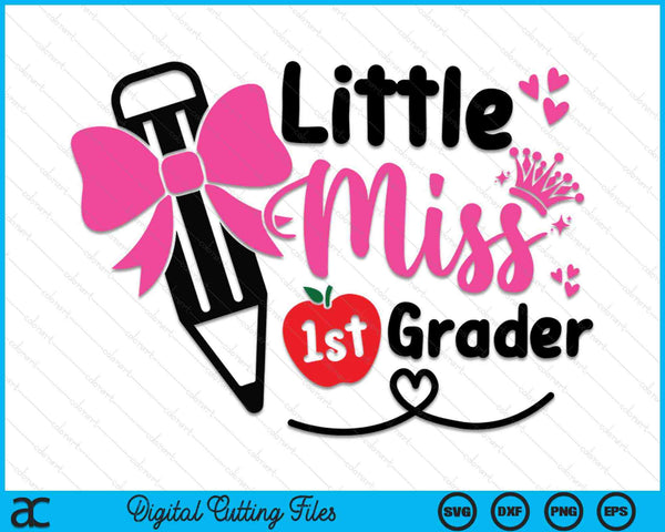 Little Miss 1e Grader eerste dag van Hallo eerste klas meisjes SVG PNG digitale snijbestanden