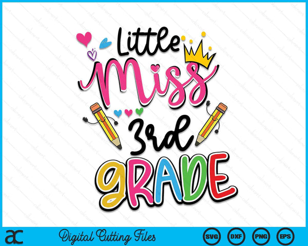 Little Miss 3rd Grade Back To School SVG PNG Digital Cutting Files