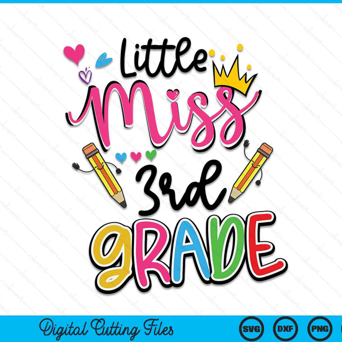 Little Miss 3rd Grade Back To School SVG PNG Digital Cutting Files