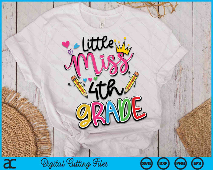 Little Miss 4th Grade Back To School SVG PNG Digital Cutting Files