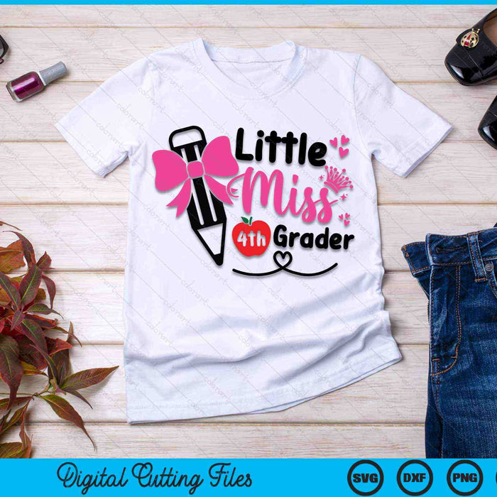 Little Miss 4th Grader First Day Of Hello Fourth Grade Girls SVG PNG Digital Cutting Files