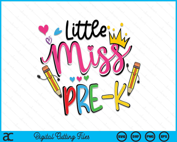 Little Miss PRE-K Back To School SVG PNG Digital Cutting Files