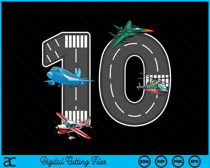 Little Pilot 10th Birthday Party 10 Tenth Year Old Airplane Kids SVG PNG Digital Cutting File