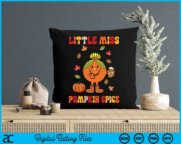 Little Pumpkin Spice Miss Cute Fall Pumpkin Thanksgiving SVG PNG Digital Cutting Files