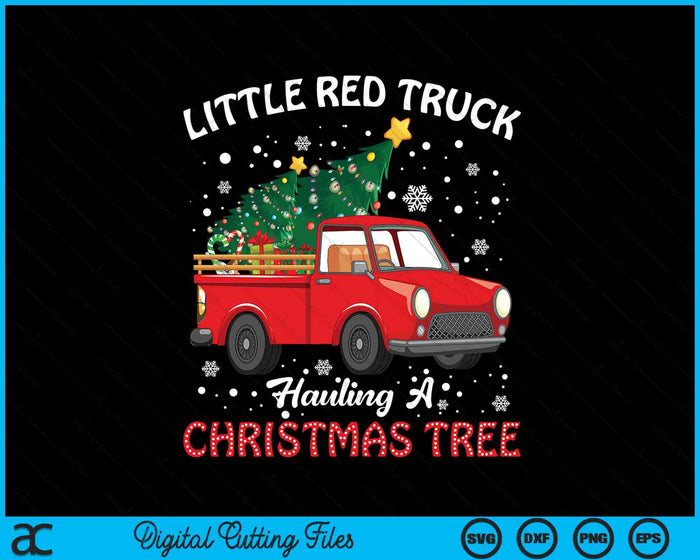 Little Red Truck Hauling A Christmas Tree SVG PNG Digital Printable Files