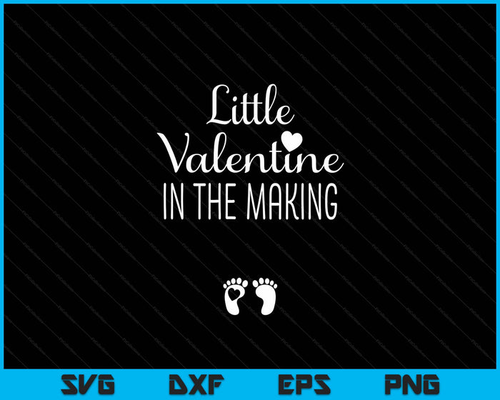 Kleine Valentijn in de maak Valentijnsdag zwangerschap SVG PNG digitale afdrukbare bestanden
