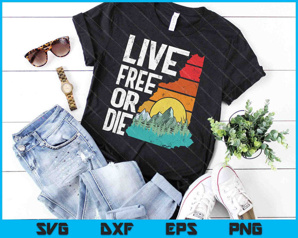 Leef gratis of sterf Retro New Hampshire Natuur Grafische SVG PNG Snijden afdrukbare bestanden - on a t-shirt