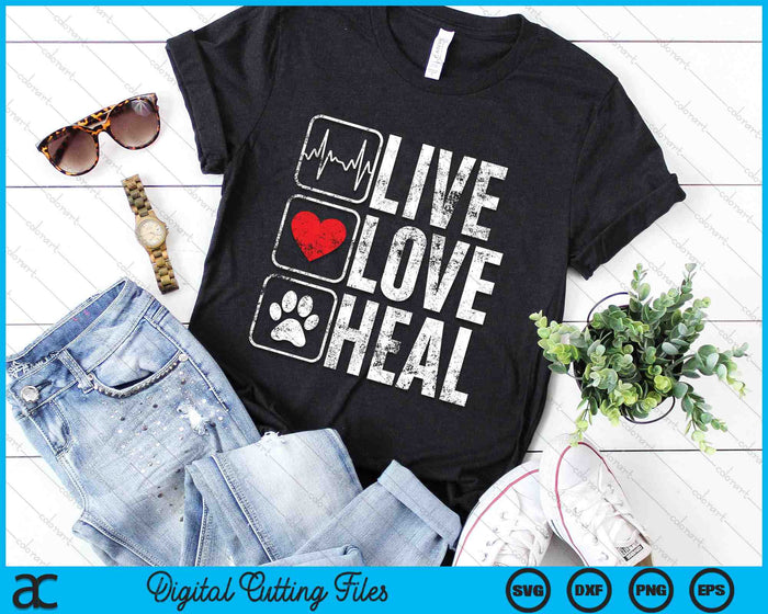 Live Love Heal Funny Dierenarts SVG PNG Digitale afdrukbare bestanden