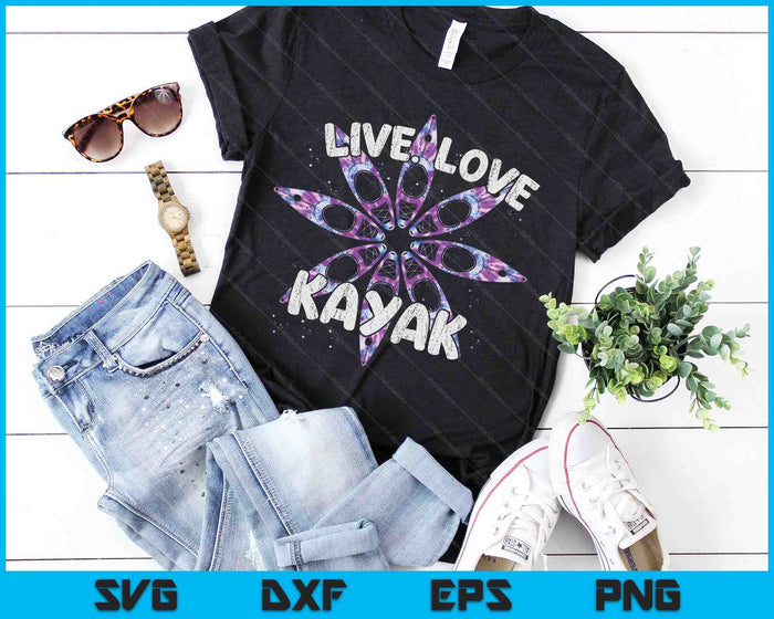 Live Love Kayak Canoe Paddling Kayaker Sport Kayaking SVG PNG Digital Printable Files