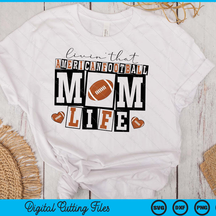 Livin' That  Retro American Football Mom SVG PNG Digital Printable Files