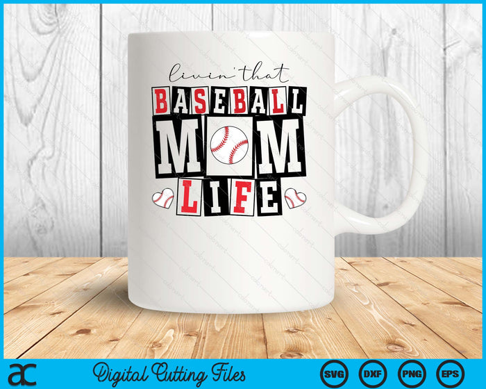 Livin' That  Retro Baseball Mom SVG PNG Digital Printable Files