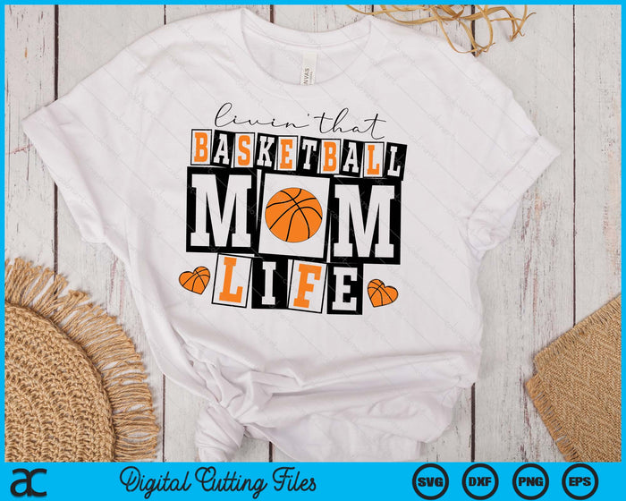 Livin' That  Retro Basketball Mom SVG PNG Digital Printable Files