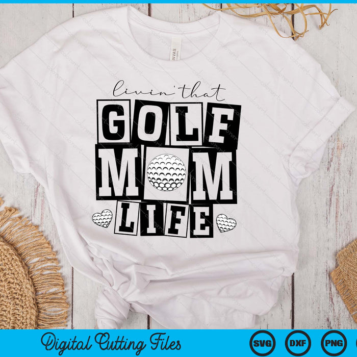 Livin' That  Retro Golf Mom SVG PNG Digital Printable Files