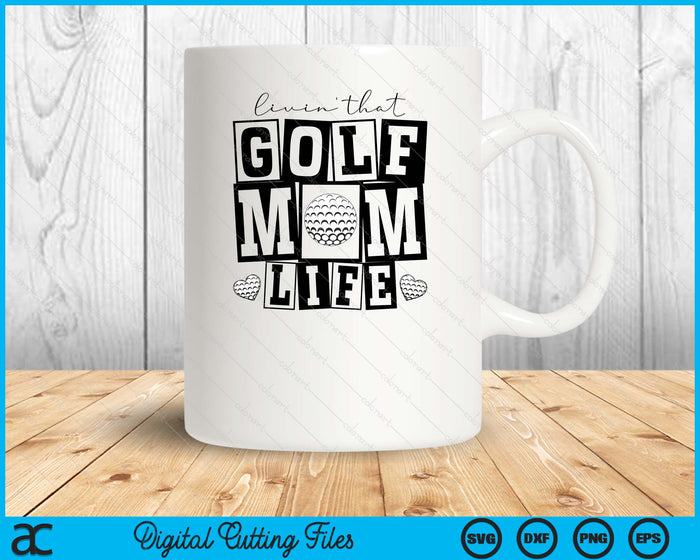 Livin' That  Retro Golf Mom SVG PNG Digital Printable Files