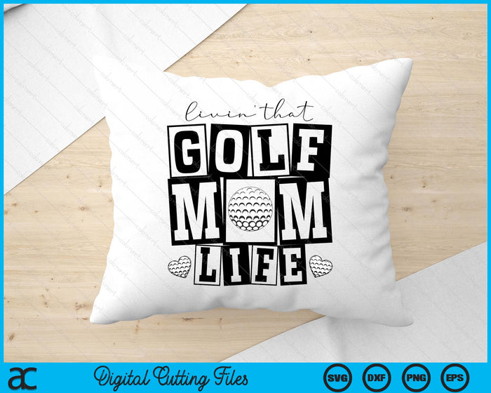 Livin' That  Retro Golf Mom SVG PNG Digital Printable Files