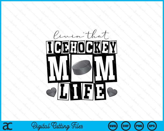 Livin' That  Retro Ice Hockey Mom SVG PNG Digital Printable Files