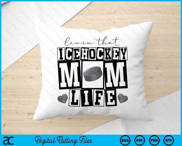 Livin' That  Retro Ice Hockey Mom SVG PNG Digital Printable Files