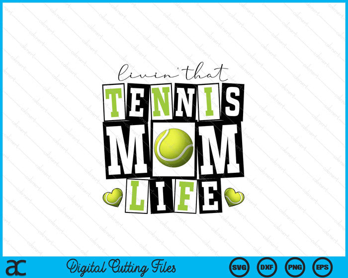 Livin' That  Retro Tennis Mom SVG PNG Digital Printable Files