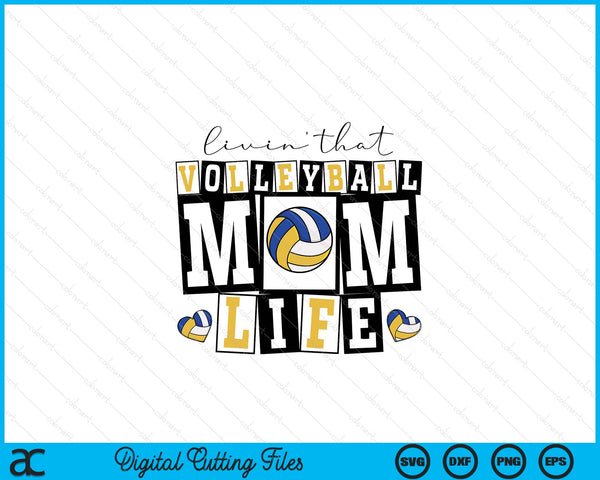 Livin' that retro volleyball mom SVG cut file