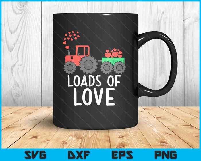 Loads Of Love Tractor Cute Valentines Day Truck Toddler Boys SVG PNG Digital Cutting Files