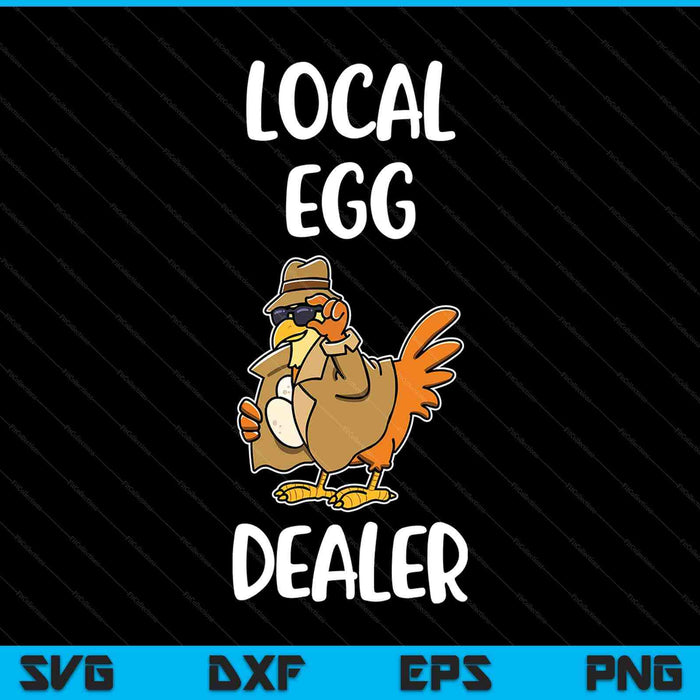 Local egg dealer SVG PNG cut file for Cricut
