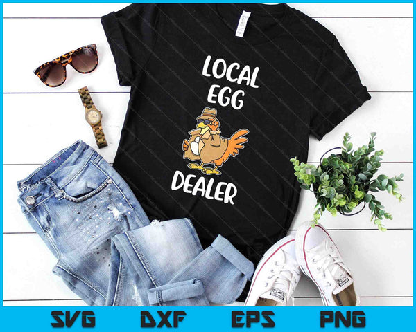 Local Egg Dealer SVG PNG Digital Printable Files