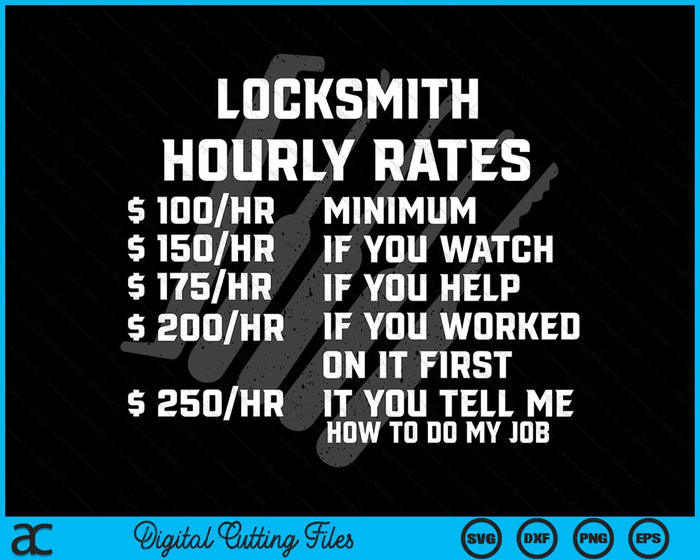 Locksmith Hourly Rates Funny Lock Picker Labor Worker SVG PNG Digital Printable Files