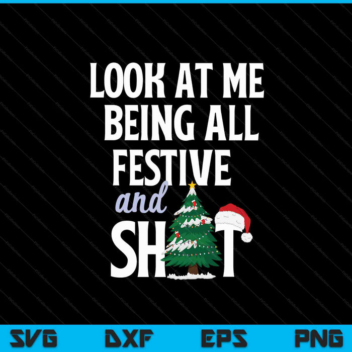 Look at me being all festive and shits sarcastic Xmas SVG cut file