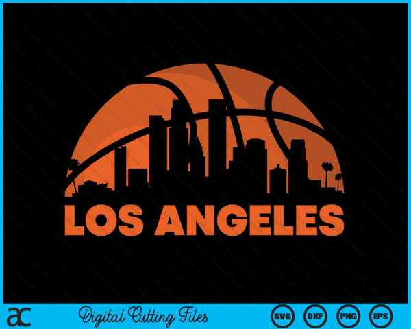 Los Angeles City Skyline Los Angeles Basketball SVG PNG Digital Cutting Files