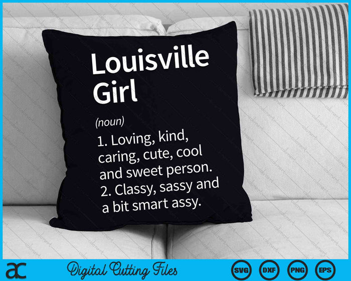 Louisville Girl KY Kentucky Home Roots SVG PNG Cortar archivos imprimibles