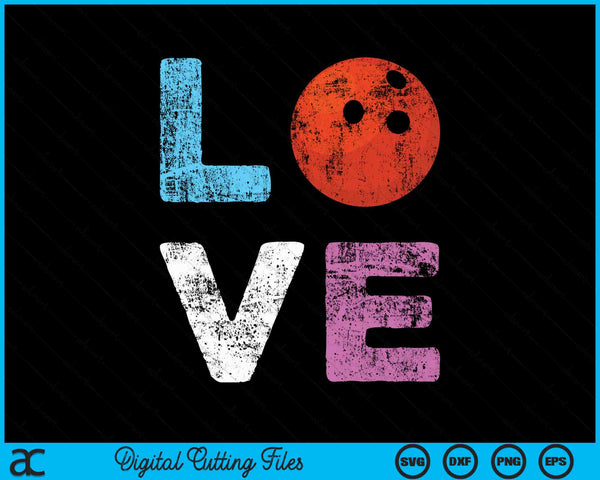 Love Bowling Team Fan SVG PNG Digital Cutting Files