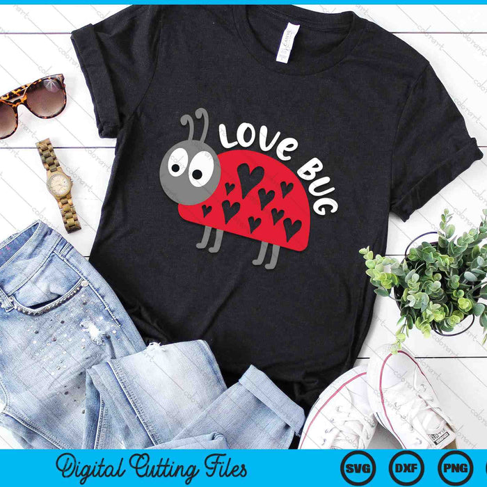 Love Bug Cute Valentine's Day Party Ladybug SVG PNG Digital Printable Files