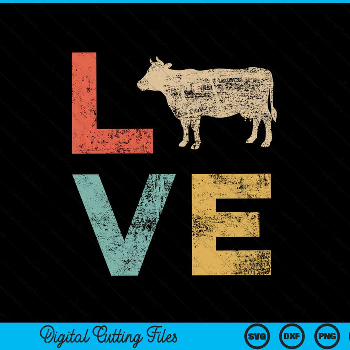 Love cow vintage retro dairy cattle livestock farmer SVG PNG cut file for Cricut