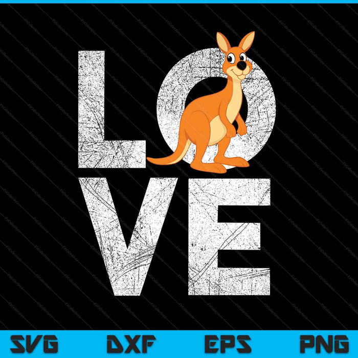 Love Kangaroo Australia Zookeeper Safari Animal Lover SVG PNG Digital Printable Files