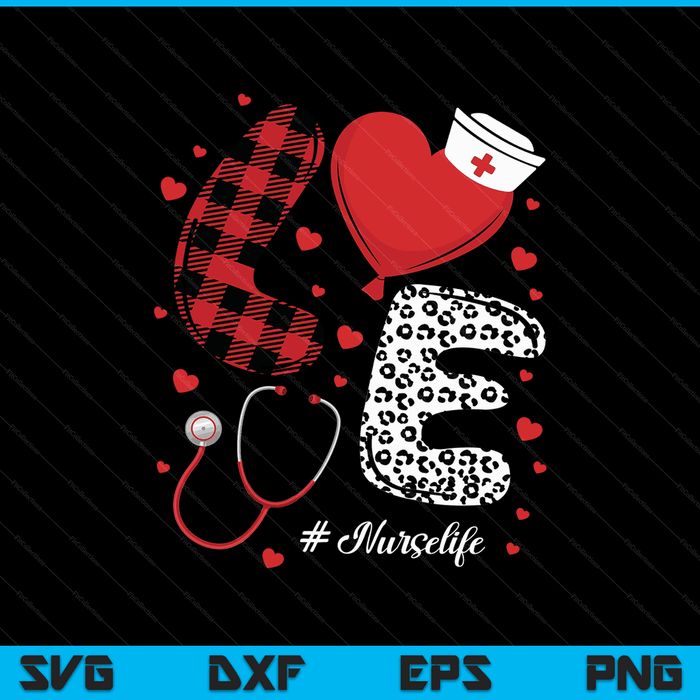 Love nurse life Valentines Day scrubs plaid leopard nurse SVG cut file