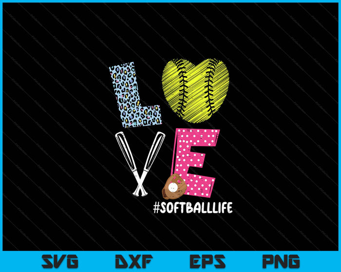 Love Softball Coach Player Softball Life Teen Girls Women SVG PNG Digital Cutting Files