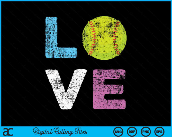 Love Softball Team Fan SVG PNG Digital Cutting Files