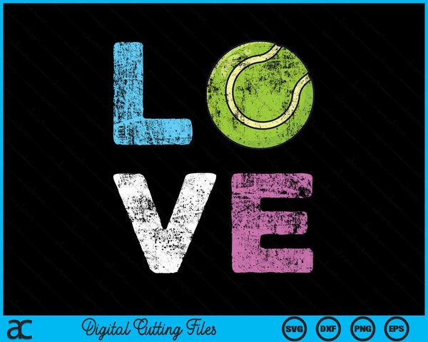 Love Tennis Team Fan SVG PNG Digital Cutting Files