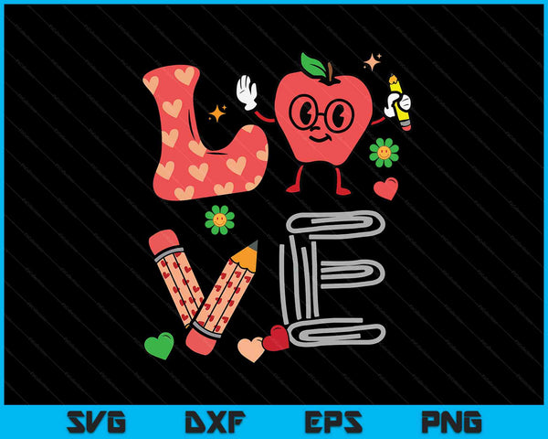 Love Valentines Day Apple Retro School Pre-K Teacher Women SVG PNG Digital Cutting Files