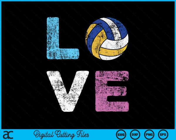 Love Volleyball Team Fan SVG PNG Digital Cutting Files