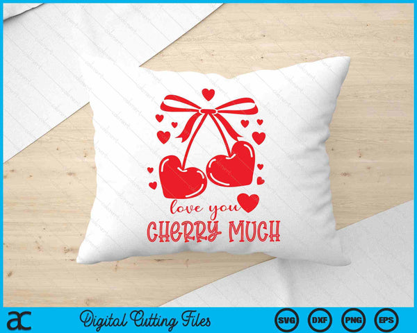 Love You Cherry Much SVG PNG Digital Printable Files