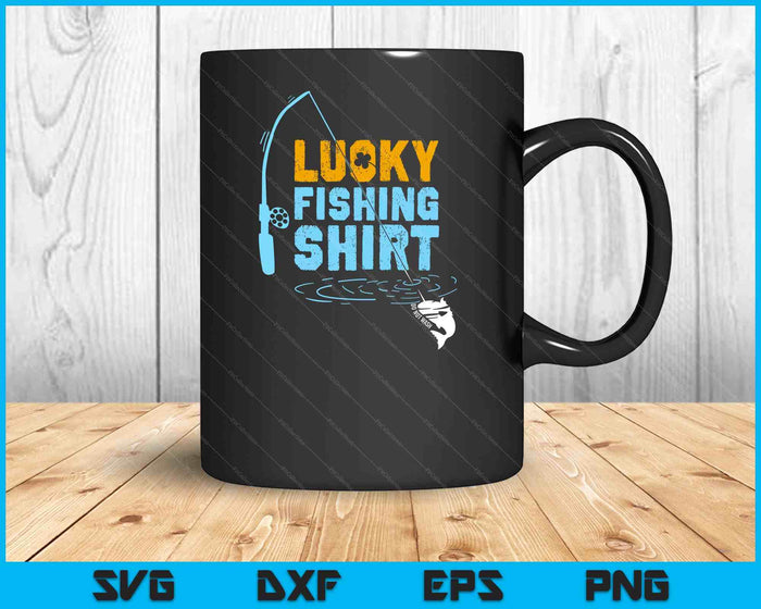 Lucky Fishing Shirt voor een visser SVG PNG digitale snijbestanden