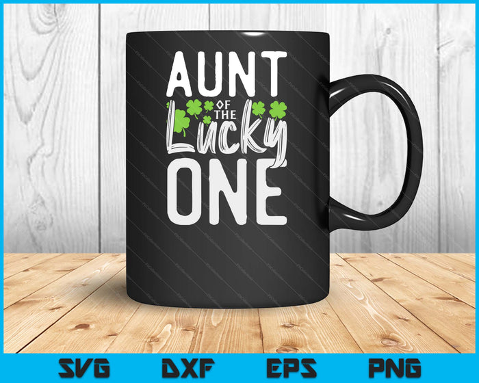 Lucky One First Birthday Aunt Family St. Patrick's Day SVG PNG Digital Cutting Files