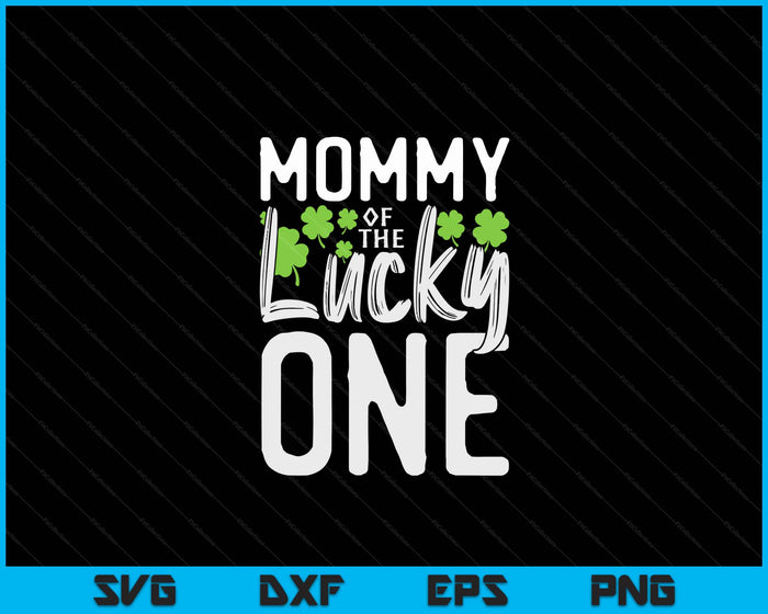 Lucky One eerste verjaardag mama familie St. Patrick's Day SVG PNG digitale snijbestanden