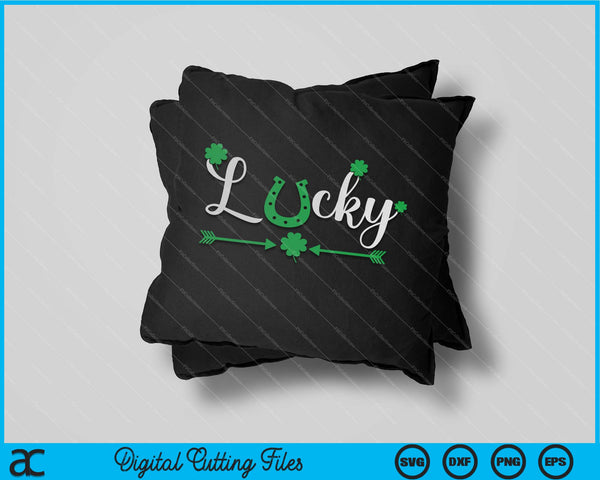 Lucky St Patricks Day Funny SVG PNG Cutting Printable Files