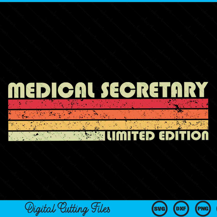 MEDICAL SECRETARY Funny Job Title Profession Birthday SVG PNG Files